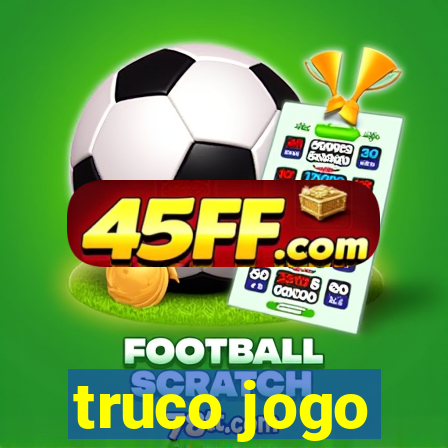 truco jogo